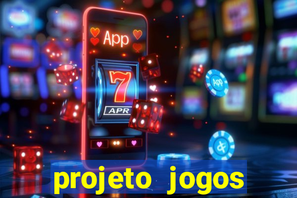 projeto jogos internos escolares